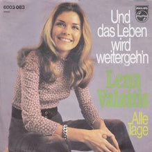 Load image into Gallery viewer, Lena Valaitis : Und Das Leben Wird Weitergeh'n (7", Single)