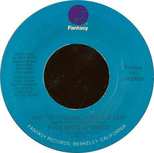 Load image into Gallery viewer, Philippe Wynne : Wait 'Til Tomorrow / Bye Bye Love (7")
