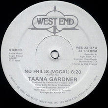 Load image into Gallery viewer, Taana Gardner : No Frills (12&quot;)