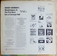 Load image into Gallery viewer, Woody Herman And His Woodchoppers &amp; Woody Herman &amp; The Herd : Live At Carnegie Hall (LP, Comp)