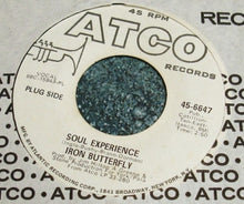 Load image into Gallery viewer, Iron Butterfly : Soul Experience / In The Crowds (7", Single, Promo)