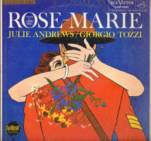 Load image into Gallery viewer, Julie Andrews / Giorgio Tozzi : Rose-Marie (LP)