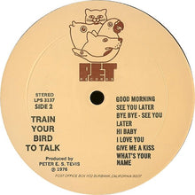 Load image into Gallery viewer, Unknown Artist : Train Your Bird To Talk (LP, Album)