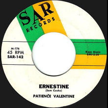 Load image into Gallery viewer, Patience Valentine : Unlucky Girl / Ernestine (7&quot;)