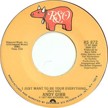 Load image into Gallery viewer, Andy Gibb : I Just Want To Be Your Everything (7", Single, PRC)