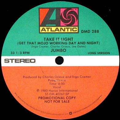 Jumbo (5) : Take It Light (Get That Mojo Working Day And Night) (12