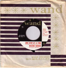 Load image into Gallery viewer, Maxine Brown : One Step At A Time / Anything For A Laugh (7&quot;, Single, Ter)
