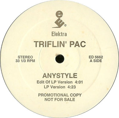 Triflin' Pac : Anystyle (12