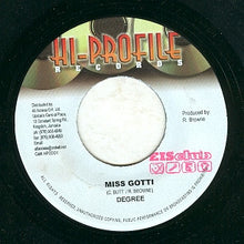 Load image into Gallery viewer, General Degree : Miss Gotti / Baddis (7")