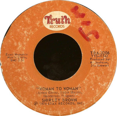 Shirley Brown : Woman To Woman / Yes Sir Brother (7