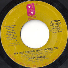 Load image into Gallery viewer, Jerry Butler : (I'm Just Thinking About) Cooling Out (7", Single, Ter)