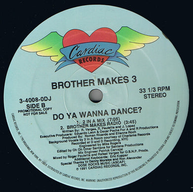Brother Makes 3 : Do You Wanna Dance? (12