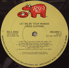 Load image into Gallery viewer, Linda Clifford : Let Me Be Your Woman (2xLP, Album, 72)