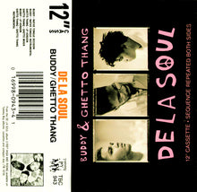 Load image into Gallery viewer, De La Soul : Buddy &amp; Ghetto Thang (Cass, Maxi, AR,)