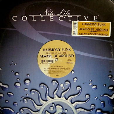 Harmony Funk Featuring Cei-Bei : Always Be Around (12