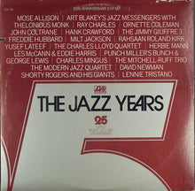 Load image into Gallery viewer, Various : The Jazz Years 25th Anniversary (2xLP, Comp)