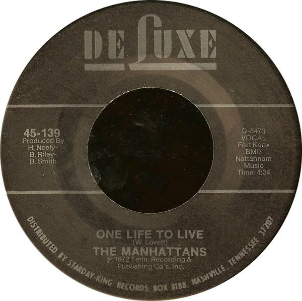 Manhattans : One Life To Live (7