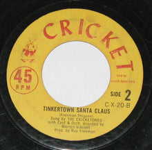 Load image into Gallery viewer, Don Janse And His 60 Voice Children's Chorus / The Cricketone Chorus &amp; Orchestra : Rudolph The Red Nosed Reindeer / Tinkertown Santa Claus (7")