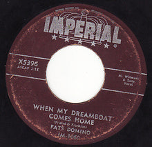 Load image into Gallery viewer, Fats Domino : When My Dreamboat Comes Home / So Long (7", Single)