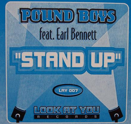 Pound Boys feat. Earl Bennett : Stand Up (12