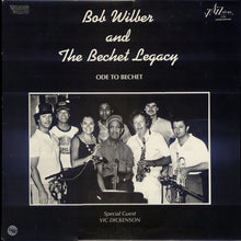 Load image into Gallery viewer, Bob Wilber And The Bechet Legacy : Ode To Bechet (LP, Album)