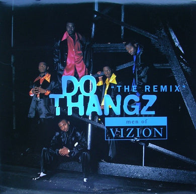 Men Of Vizion : Do Thangz (12
