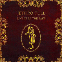 Load image into Gallery viewer, Jethro Tull : Living In The Past (2xLP, Comp, RE, Gat)