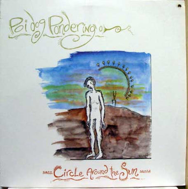 Poi Dog Pondering : Circle Around The Sun (12