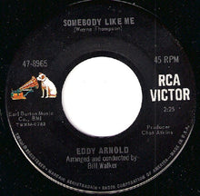 Load image into Gallery viewer, Eddy Arnold : Somebody Like Me (7", Single)