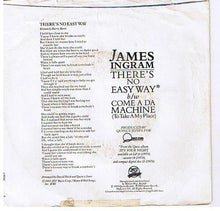 Load image into Gallery viewer, James Ingram : There's No Easy Way (7", Single)