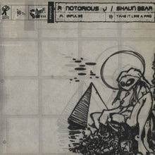 Load image into Gallery viewer, Notorious J / Shaun Bear : Impulse / Take It Like A Pro (12&quot;)