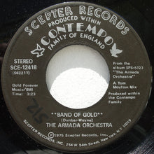 Load image into Gallery viewer, The Armada Orchestra : Band Of Gold / Same Old Song (7&quot;, Single)