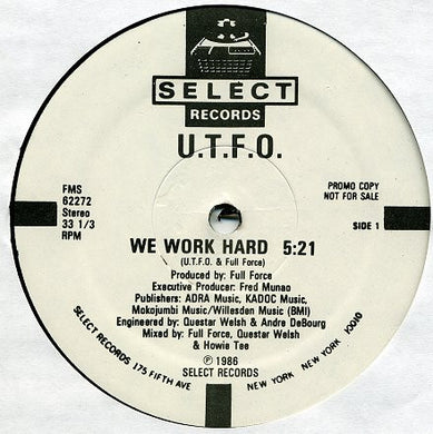 UTFO : We Work Hard / Kangol & Doc (12
