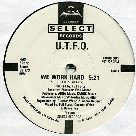 UTFO : We Work Hard / Kangol & Doc (12