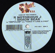 Load image into Gallery viewer, Notorious J / Shaun Bear : Impulse / Take It Like A Pro (12&quot;)
