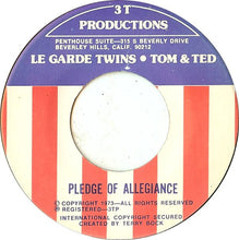 Load image into Gallery viewer, Le Garde Twins : Pledge Of Allegiance / Volunteer Firemans Tribute (7", Single)