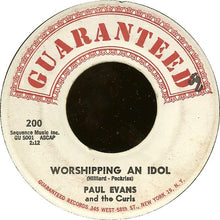 Load image into Gallery viewer, Paul Evans And The Curls : Seven Little Girls Sitting In The Back Seat / Worshipping An Idol (7", Single)