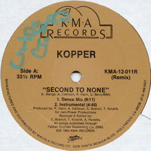 Load image into Gallery viewer, Kopper (2) : Second To None (Remix) (12&quot;)