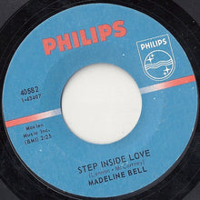 Load image into Gallery viewer, Madeline Bell : Step Inside Love / What&#39;m I Supposed To Do (7&quot;)