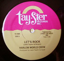 Load image into Gallery viewer, Harlem World Crew : Let&#39;s Rock (12&quot;)