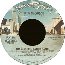 Load image into Gallery viewer, The Michael Zager Band : Let's All Chant / Love Express (7", Single, Spe)