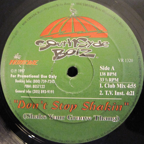 Southsyde B.O.I.Z. : Don't Stop Shakin (Shake Your Groove Thang) (12