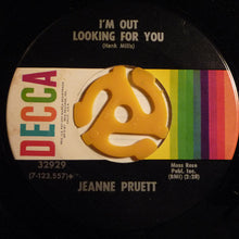 Load image into Gallery viewer, Jeanne Pruett : Love Me / I'm Looking Out For You (7", Single)