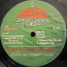 Load image into Gallery viewer, Southsyde B.O.I.Z. : Don&#39;t Stop Shakin (Shake Your Groove Thang) (12&quot;, Promo)