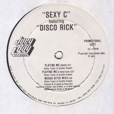 Sexy C Featuring  Disco Rick /  The Dogs Featuring  Disco Rick : Playing Me / Work It Out (12