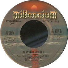 Load image into Gallery viewer, Bruce Foster : Platinum Heroes (7", Promo)