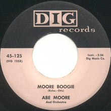 Load image into Gallery viewer, Abe Moore And Orchestra : Moore Boogie / S And J (7&quot;)
