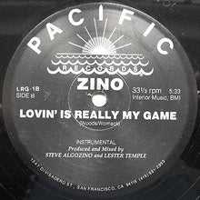 Load image into Gallery viewer, Zino (2) : Lovin&#39; Is Really My Game (12&quot;)