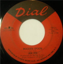 Load image into Gallery viewer, Joe Tex : I&#39;ll Never Do You Wrong / Wooden Spoon (7&quot;)