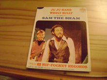 Load image into Gallery viewer, Sam The Sham &amp; The Pharaohs : Wooly Bully / Ju Ju Hand (Flexi, 4&quot;, Single)